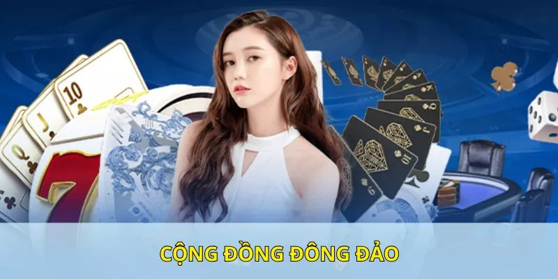 Nhà cái sở hữu cộng đồng người chơi rộng lớn trên toàn quốc